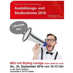Ausbildungsbörse in Guben, Alte Färberei am 24.09.2016 von 10-13 Uhr